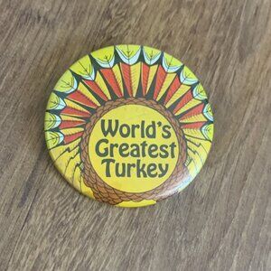 70's Greatest Turkey Pin